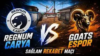 RegnumCarya vs Kötü GOAT Klanı Basit Rekabet Maçı
