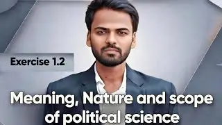 Exercise 1.2 Evolution of political science 