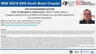 Distinguished Talk: Cryogenic performance of CMOS tech for quantum computing- Dr Edmundo Guti&eacute;rrez