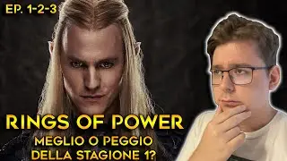 Rings of Power 2 Ep 1-2-3 | Meglio o peggio della prima stagione?