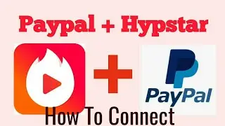 How To Link PayPal In Hypstar
