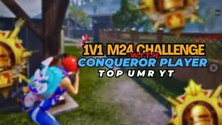 1V2 M24 CHALLENGE WITH CONQUEROR PLAYER | PUBG EMULATOR | TOP UMAR YT