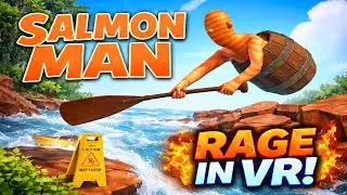 Salmon Man Is Brutal in VR &mdash; A Calm Review for Rage-Game Fans