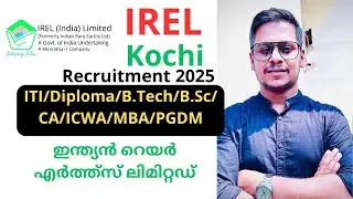 IREL Apprentice Recruitment 2025 | ITI, Diploma, Graduate അവസരങ്ങൾ &ndash; ഇപ്പോൾ Apply ചെയ്യൂ ✅