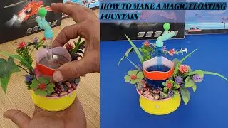 How to make a magic floating fountain diy school project easy experiment us