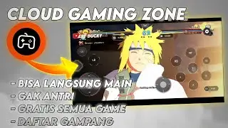 Cloud Game Baru - Resmi Ada Di PlayStore Dan Langsung Bisa Main - Cloud Gaming Zone