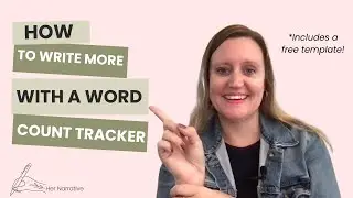 How to Write More with a Word Count Tracker