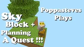 Planning a Quest !!! ... Sky Block+