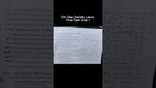 10th Class Chemistry Lahore board Group 1 Paper 2025 class 10 chemistry morning paper