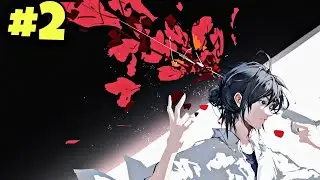Bright Sun & Dark Shadows Part 2 Explained In Hindi || Orange Otaku 