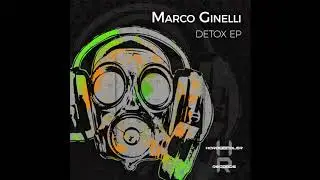 Marco Ginelli - Detox EP [HWR166]