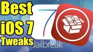 Best iOS 7 Jailbreak Cydia Tweaks & Apps