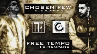 TEMPO x BOY WONDER CHOSEN FEW EL DOCUMENTAL Reunion Que Tempo Te Debe A Ti x Campa&ntilde;a (TU HISTORIA)
