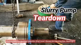 Slurry Pump Maintenance: Teardown (On site) for Repair