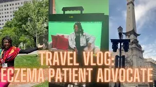 Travel Vlog: Eczema Patient Advocate
