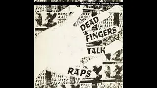 SaltChunkJerry & Rahiem Supreme - Dead Fingers Talk Raps (EP)