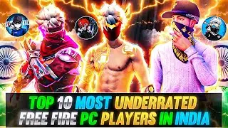 Top 10 Most Underrated Free Fire PC Players in India🇮🇳 2023 | Most Dangerous PC Players in Free Fire