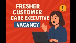 Fresher Customer Care Executive job vacancy | Backbenchers academy