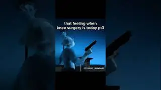 That feeling when knee surgery is today pt3 #memes #funny #kneesurgey #grinch