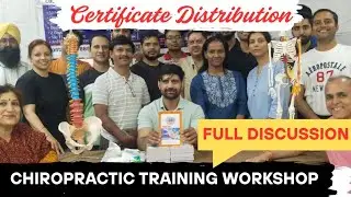 Certificate Distribution and  Review By Participants About Bone Setting Chiropractic Training.