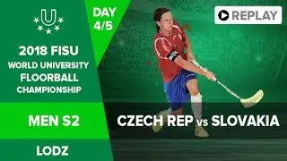 Floorball - Men S2 - CZE vs SVK - FISU 2018 World University Championship - Day 4