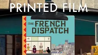 Printed Film: THE FRENCH DISPATCH and the Art of Imitation