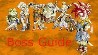 Chrono Trigger Boss Guide 17, Top of  Mt Woe