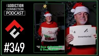 #349 - On the 4th Step of Christmas... (12 Steps) | Mark E. Shaw