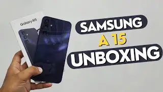 Samsung A15 |6GB RAM | 128GB ROM | UNBOXING