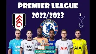 Chelsea, Fulham & Tottenham 2022/23 Kits Atualização Update Efootball PES 2021