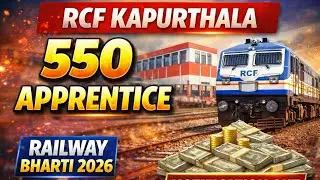 RCF Kapurthala Recruitment 2026 | 550 Apprentice Vacancy | Notification Out | Apply Online