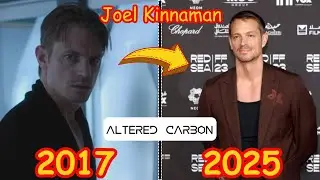 Altered Carbon Cast (2018 - 2026) - Real Name and Age - Then And Now - Transformations