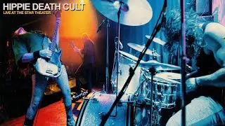 Hippie Death Cult - 