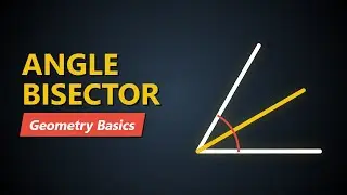Angle Bisector Explained: How to Split an Angle in Half | Geometry Basics