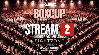 Day 3 - Stream 2 - BoxCup - Amateur Boxing Tournament