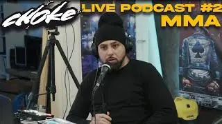 Choke MMA Podcast LIVE #02 | UFC 258 | Usmans Fu&szlig; | Burns Weinkrampf | KG | Bare Knuckle Boxing