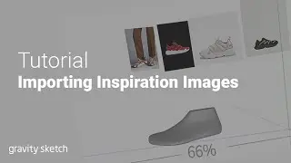 Importing Inspiration Images - Tutorial