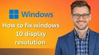 How to fix windows 10 display resolution greyed out latest update fix (Latest Update)