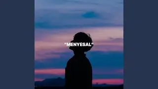 MENYESAL