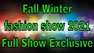 VIFTRI FASHION DESIGN MODELING 2021Full  Winter Fashion Show Exclusive garment designing