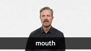 How to pronounce MOUTH in American English