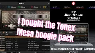 I bought the Tonex Mesa Boogie Pack.