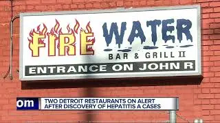 Workers at two Detroit restaurants diagnosed with Hepatitis A