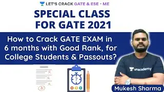 How to Crack GATE Exam in 6 months with Good Rank | For College Students & Passouts | GATE/ESE 2021
