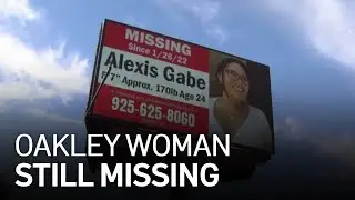 Billboards of Missing Oakley Woman Go Up as Family Pleads for Clues