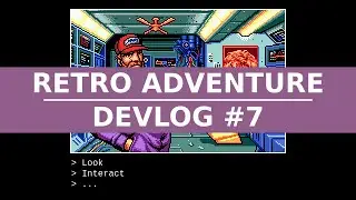 Retrospective 1 - Adventure Game - Devlog 7