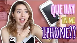 QUE HAY EN MI IPHONE? + MIS APPS FAVORITAS