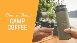 ☕ Timbertrain Coffee ☕ How To Brew Best Coffee Outdoors While Camping Using Variety of Methods.