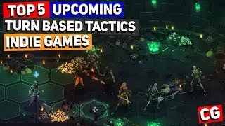 Top 5 Upcoming Turn Based Tactics Indie Games for 2018 & Beyond!