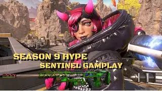 HYPE For Season 9 APEX LEGENDS Sentinel GamePlay